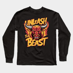 Unleash The Beast Bull Long Sleeve T-Shirt